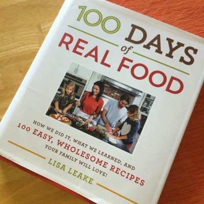 100 Days of Real Food Cookbook Review {and Giveaway!}