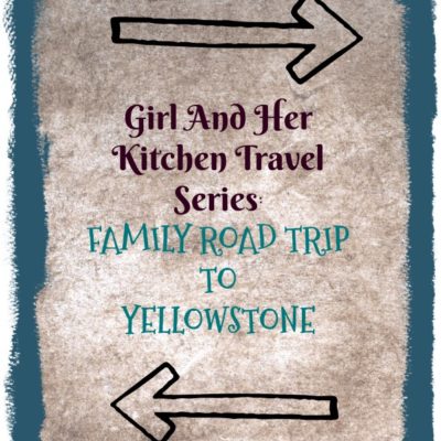 Girl and Her Kitchen Travel Series: Out West Road Trip {Part One, Days 1-2 South Dakota}